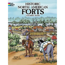 Historic North American Forts Coloring Book