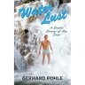 Water Lust: A Candid Coming-of-Age Saga