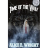 Time Of The Wolf