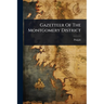 Gazetteer Of The Montgomery District