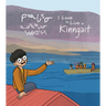 I Love to Live in Kinngait
