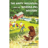 The Happy Hollisters and the Whistle-Pig Mystery: HARDCOVER Special Edition
