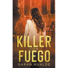 Killer Con Fuego