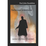 Nefarious Intentions: Another Case of Detective Lyle Odell