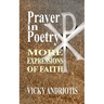 Prayer In Poetry - More Expressions Of Faith
