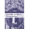 Knowledge and Faith in Thomas Aquinas