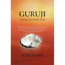 Guruji: Teachings of a Hindu Saint