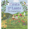 Firsts and Lasts: The Changing Seasons