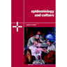 Epidemiology and Culture