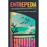 Entrepedia:: A Step by Step Guide to Becoming an Entrepreneur in India