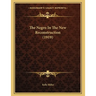 The Negro In The New Reconstruction (1919)