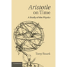 Aristotle on Time: A Study of the Physics
