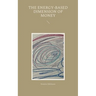 The energy-based dimension of money