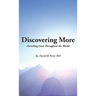 Discovering More