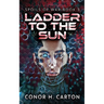 Ladder To The Sun