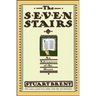 The Seven Stairs: An Adventure of the Heart