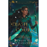 A Clash of Three Courts: An Heir Comes to Rise Book 4