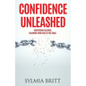 Confidence Unleashed: Shattering Ceilings, Claiming Your Seat at the Table