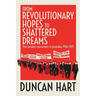 From Revolutionary Hopes to Shattered Dreams: The Socialist Movement in Australia 1918-1925: The