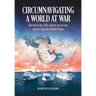 Circumnavigating A World At War: The tale of our 2026 odyssey on not one, not two, but three World Cruises