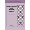 Homelessness and Mental Health