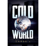 Cold World 2nd Edition