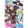 The World's Strongest Rearguard: Labyrinth Country's Novice Seeker, Vol. 9 (Manga): Volume 9