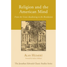 Religion and the American Mind