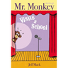 Mr. Monkey Visits a School