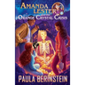 Amanda Lester and the Orange Crystal Crisis