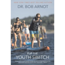 Flip the Youth Switch