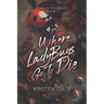 Where Ladybugs Go to Die