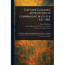 Captain Cuellar's Adventures in Connaught & Ulster A.D. 1588.