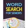 Word Search for Seniors: Seniors Brain Workouts Book, Word Searches to Challenge Your Brain, Brian Game Book for Seniors in This Christmas Gift Idea.