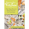 Preparing Your Kitchen! The Year-Round Meal Planner for Families