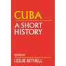 Cuba: A Short History