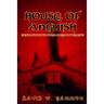 House of Anguish