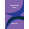 The Servile State
