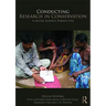 Conducting Research in Conservation: Social Science Methods and Practice