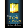 Interpreting the Medical Literature: Fifth Edition