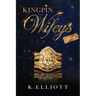 Kingpin Wifeys Vol. 8