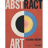 Abstract Art: A Global History