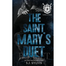 The Saint Mary's Duet Box Set (Gemma and & Isaiah's Complete Story): A Dark Boarding School Romance
