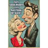 Facts About Women Every Man Thinks He Knows: An Interesting and Funny Guide to What Men Always Get Wrong