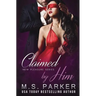 Claimed by Him