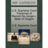 U.S. Supreme Court Transcript of Record de Jonge V. State of Oregon
