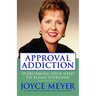 Approval Addiction