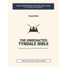 The Unredacted Tyndale Bible, Vol. IV-A, One Mediator (Matthew-John): (Formerly known as the "Authorized Version" / King James Version)