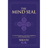 The Mind Seal: A Critical Examination of the Verses (Sagathakam) of the Lankatavara Sutra