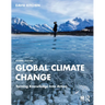 Global Climate Change: Turning Knowledge Into Action